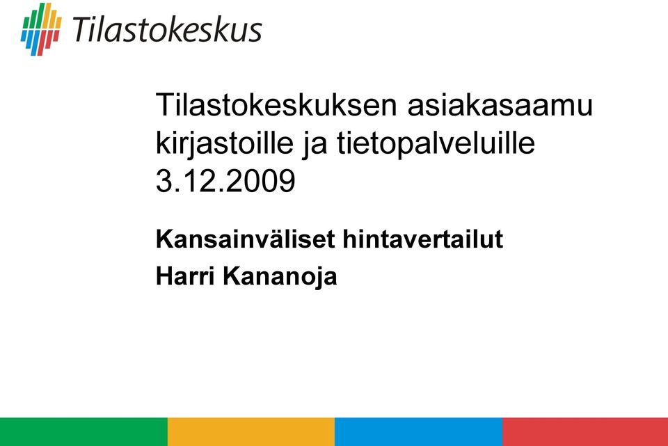 tietopalveluille 3.12.