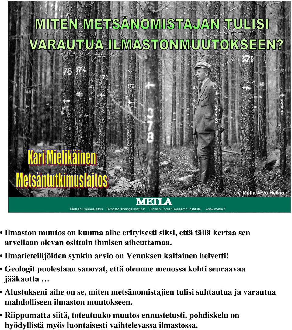 Ilmatieteilijöiden synkin arvio on Venuksen kaltainen helvetti!