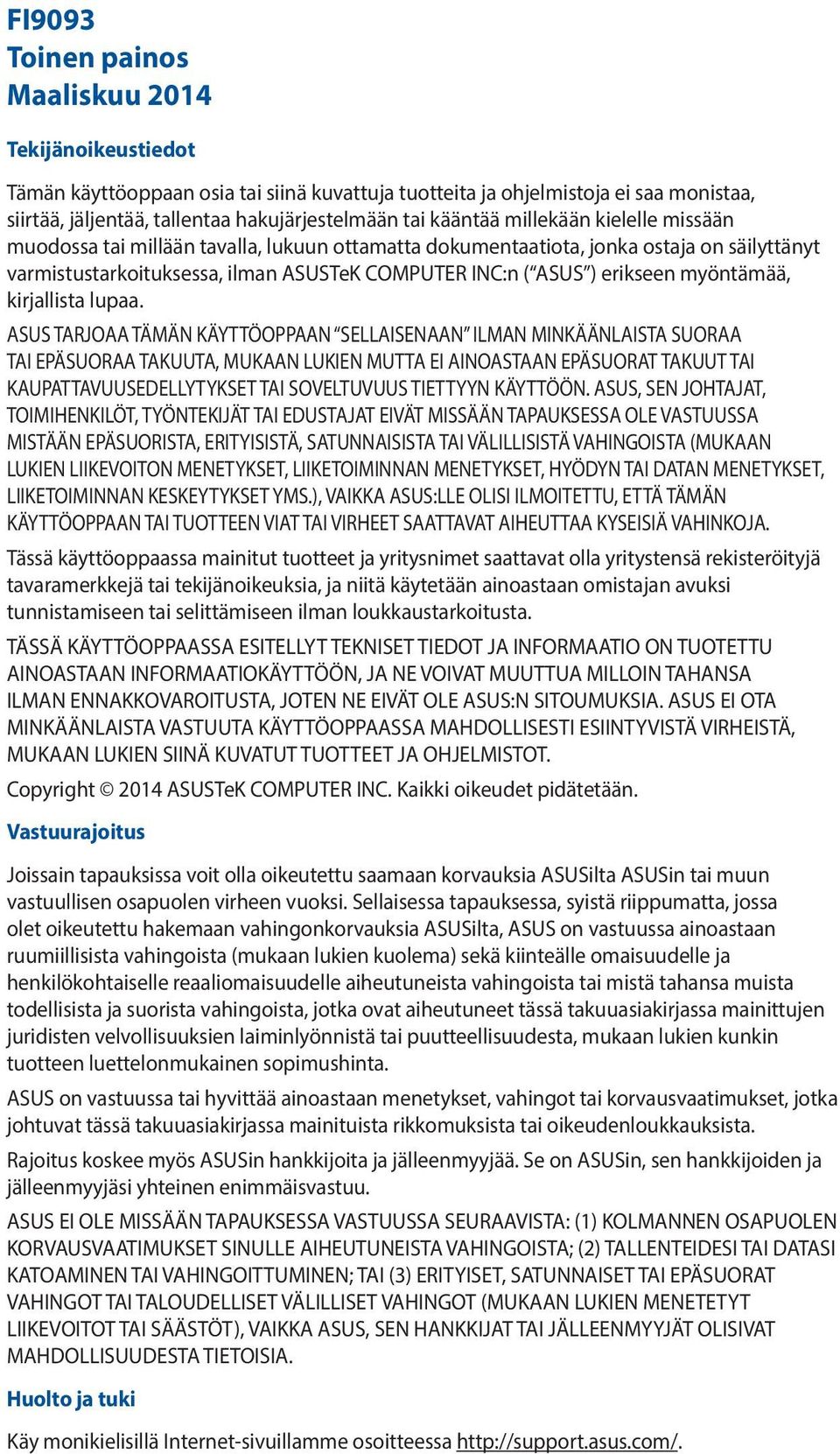 myöntämää, kirjallista lupaa.