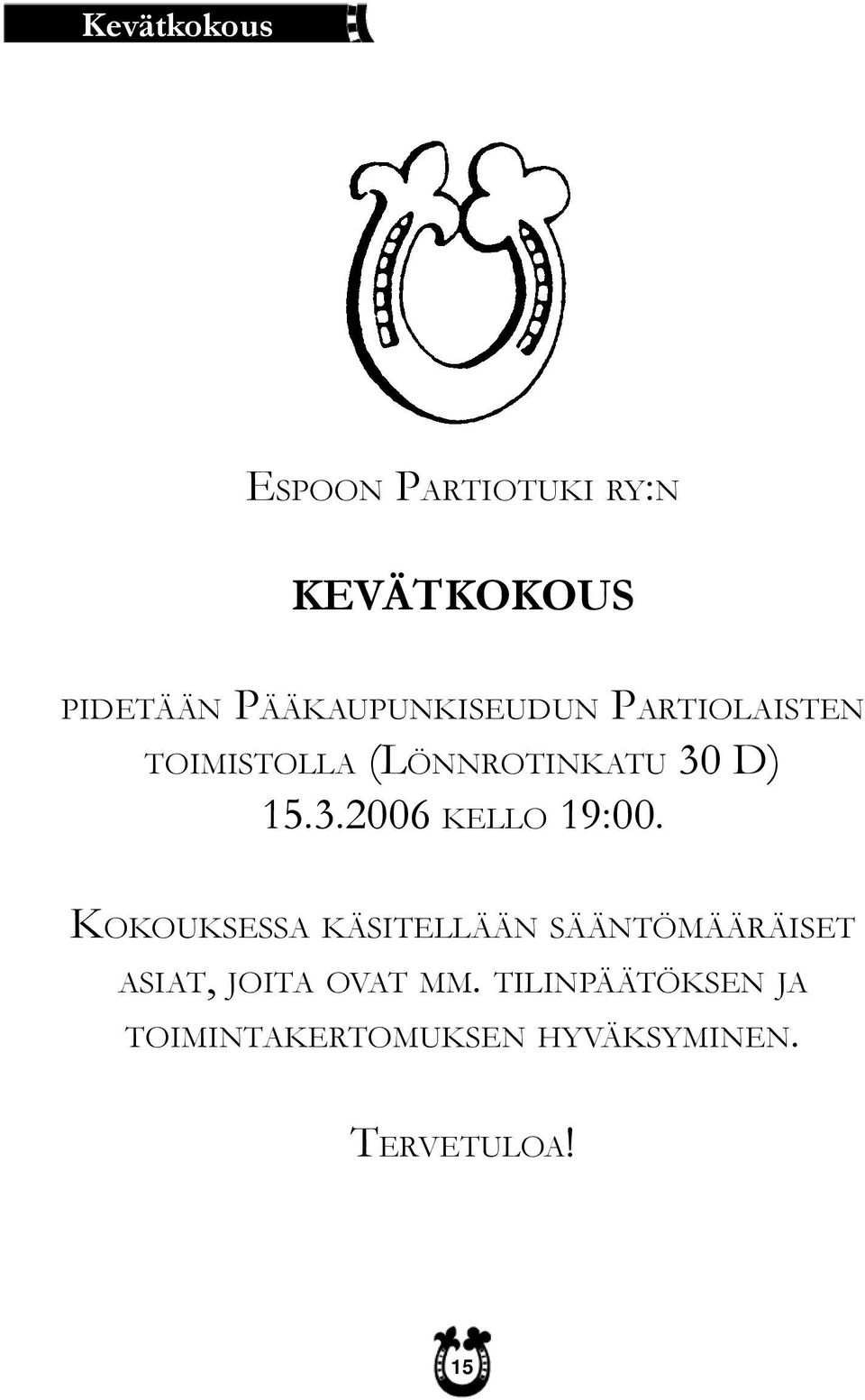 12006 KELLO 19:00.