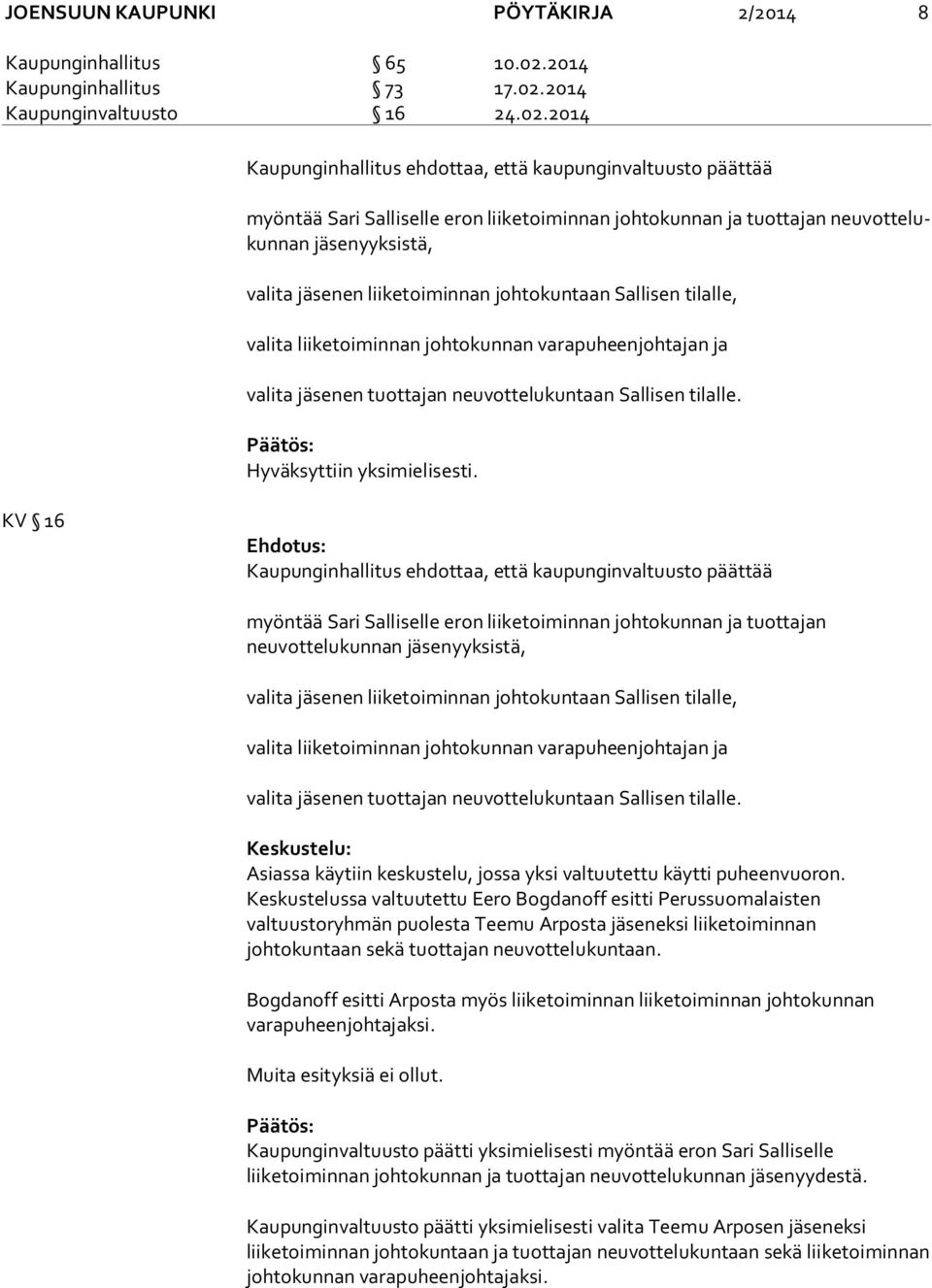 2014 Kaupunginvaltuusto 16 24.02.