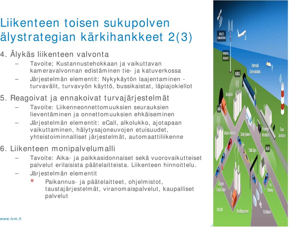 bussikaistat, läpiajokiellot 5.