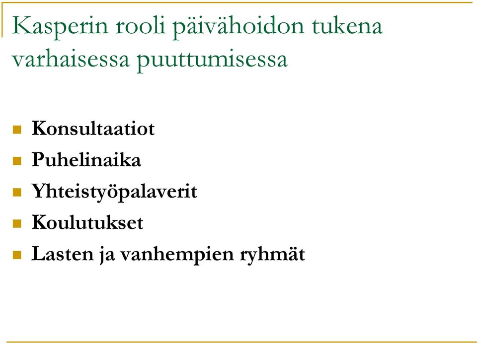 Konsultaatiot Puhelinaika