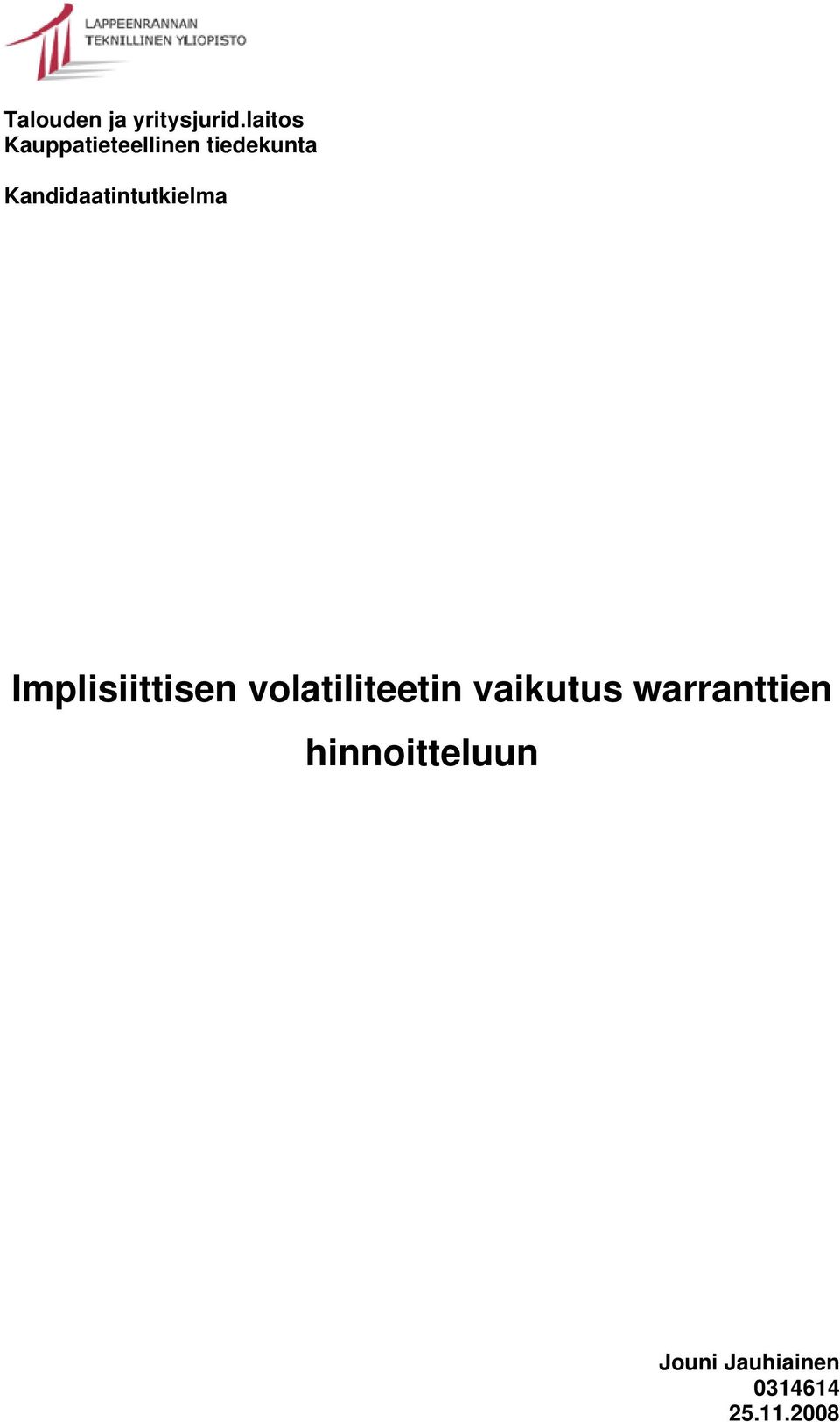 Kandidaatintutkielma Implisiittisen