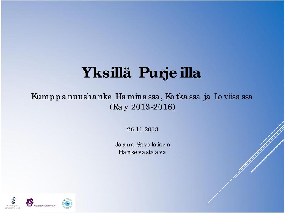 Kotkassa ja Loviisassa (Ray