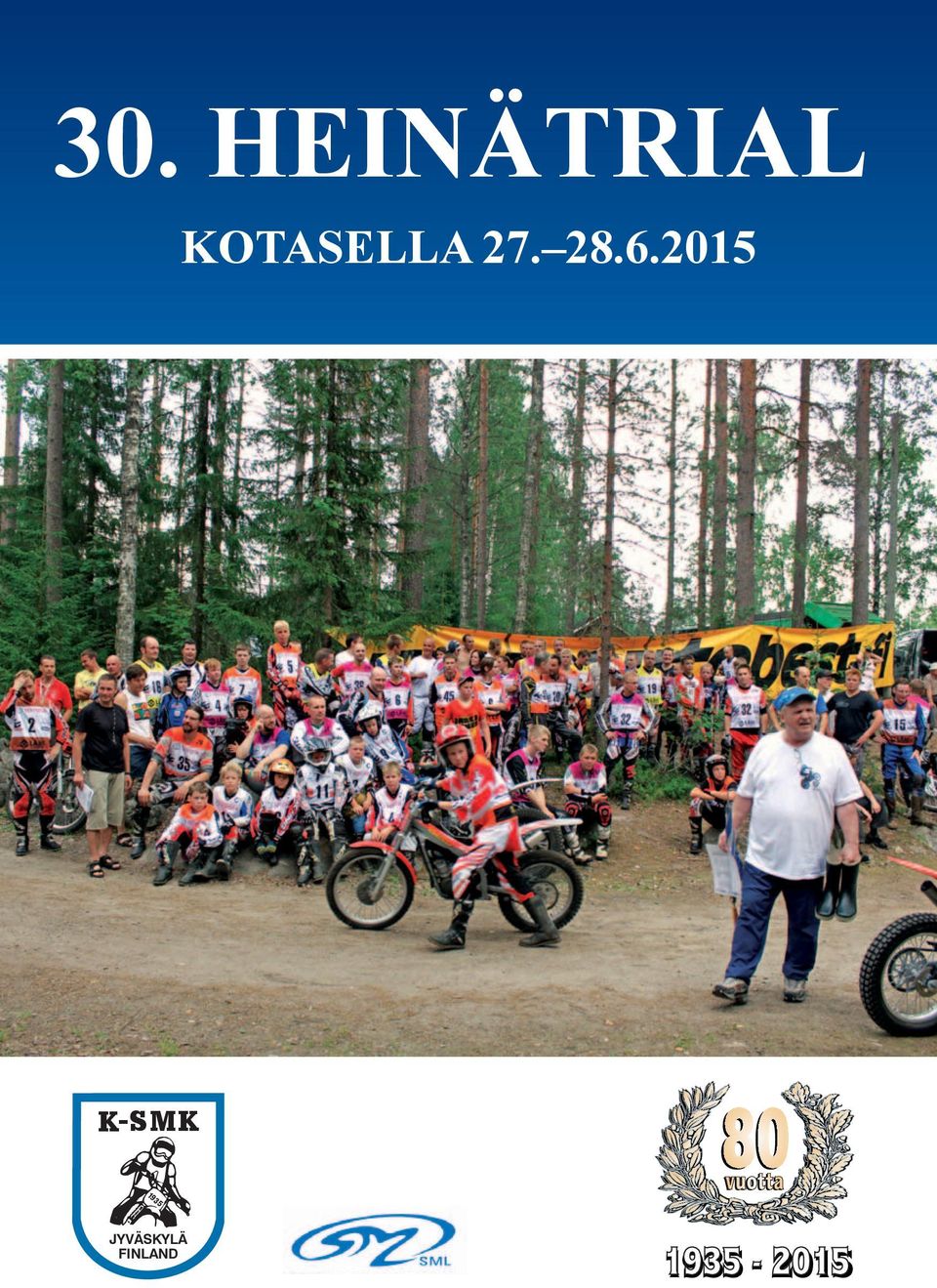 KOTASELLA 27. 28.6.