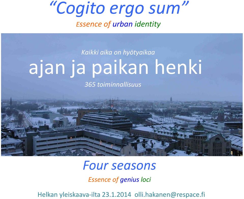 toiminnallisuus Four seasons Essence of genius