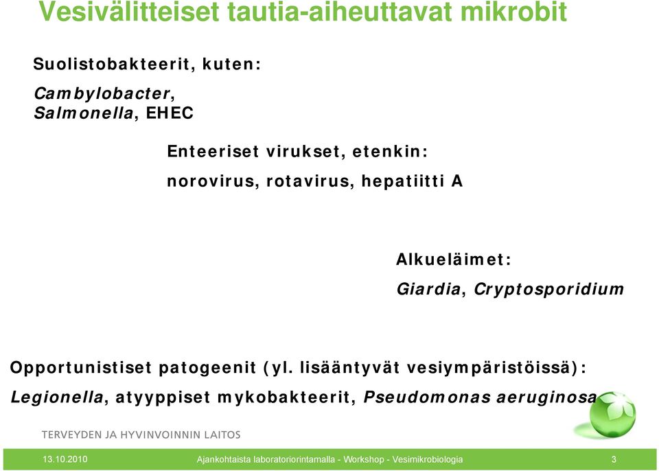 Opportunistiset patogeenit (yl.
