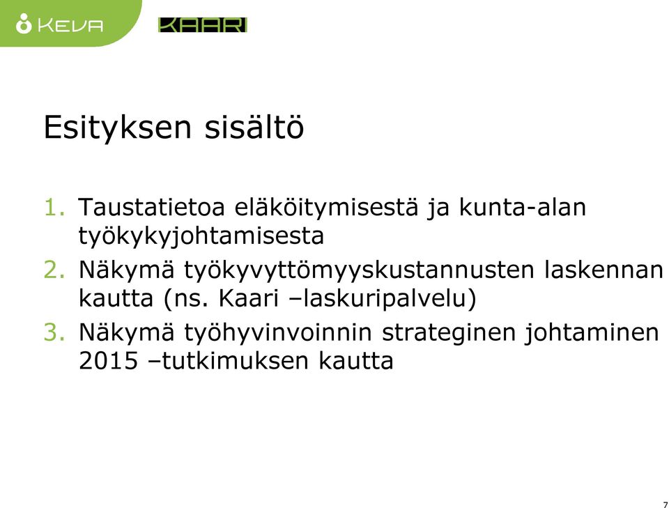 työkykyjohtamisesta 2.