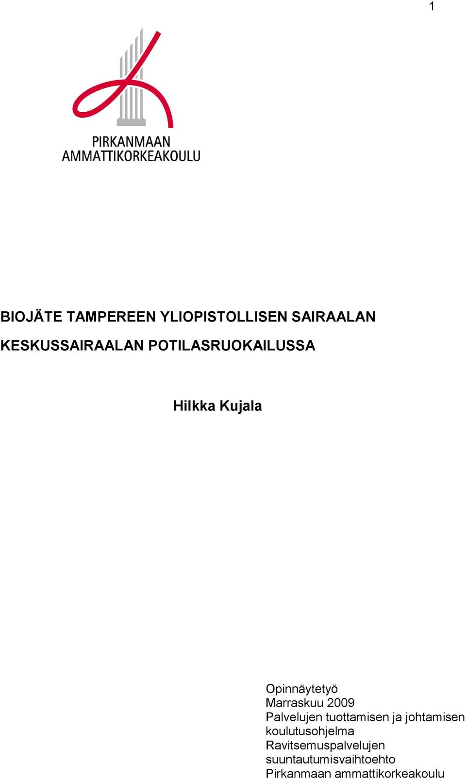 Palvelujen tuottamisen ja johtamisen koulutusohjelma
