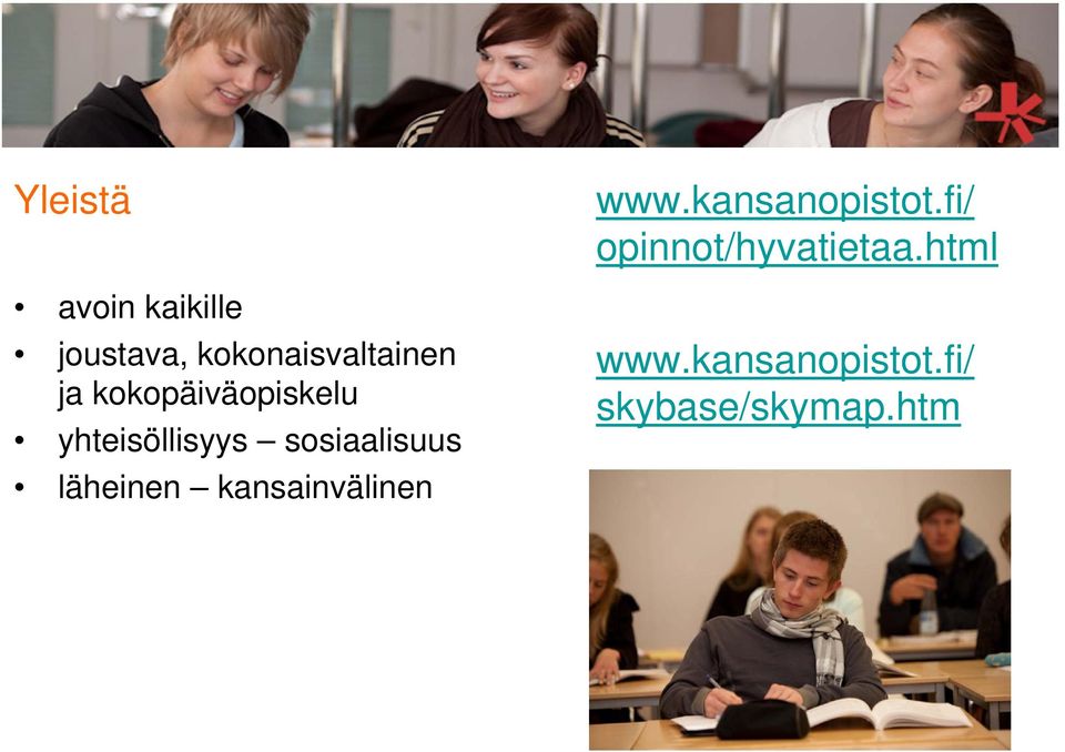 läheinen kansainvälinen www.kansanopistot.