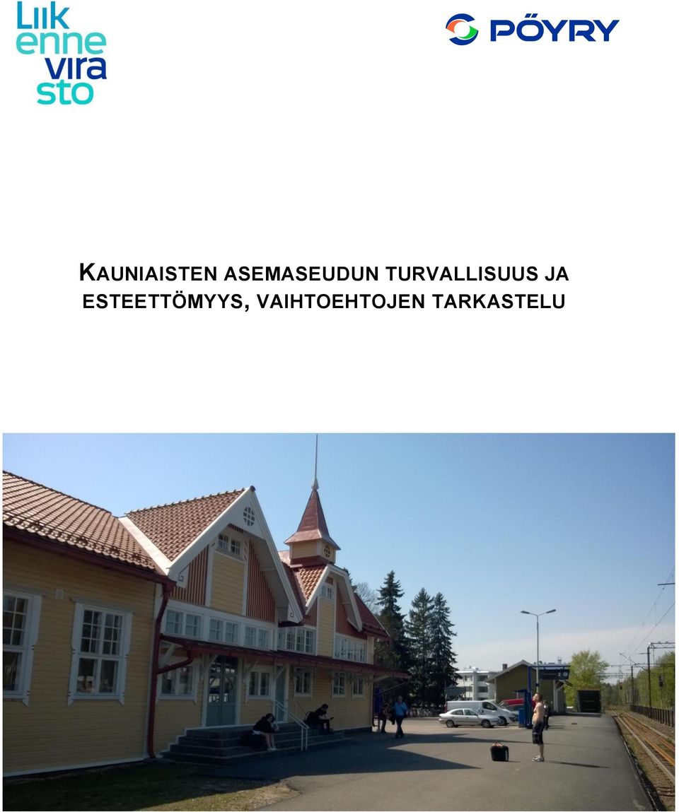 TURVALLISUUS JA