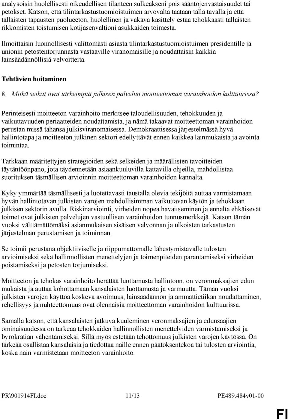 kotijäsenvaltioni asukkaiden toimesta.