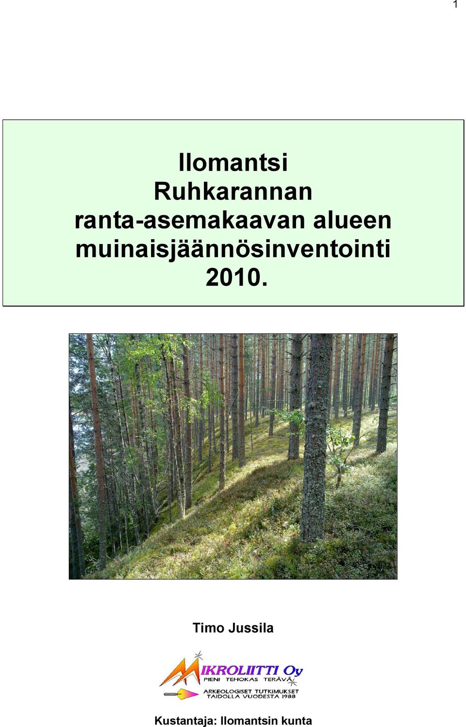 muinaisjäännösinventointi 2010.