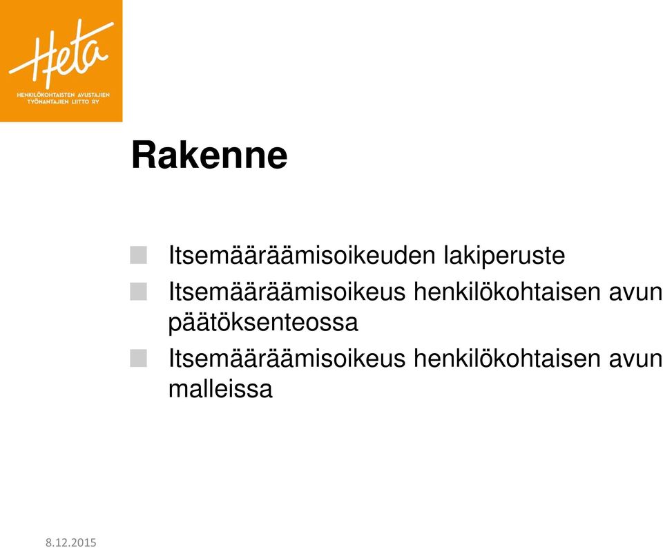 henkilökohtaisen avun päätöksenteossa