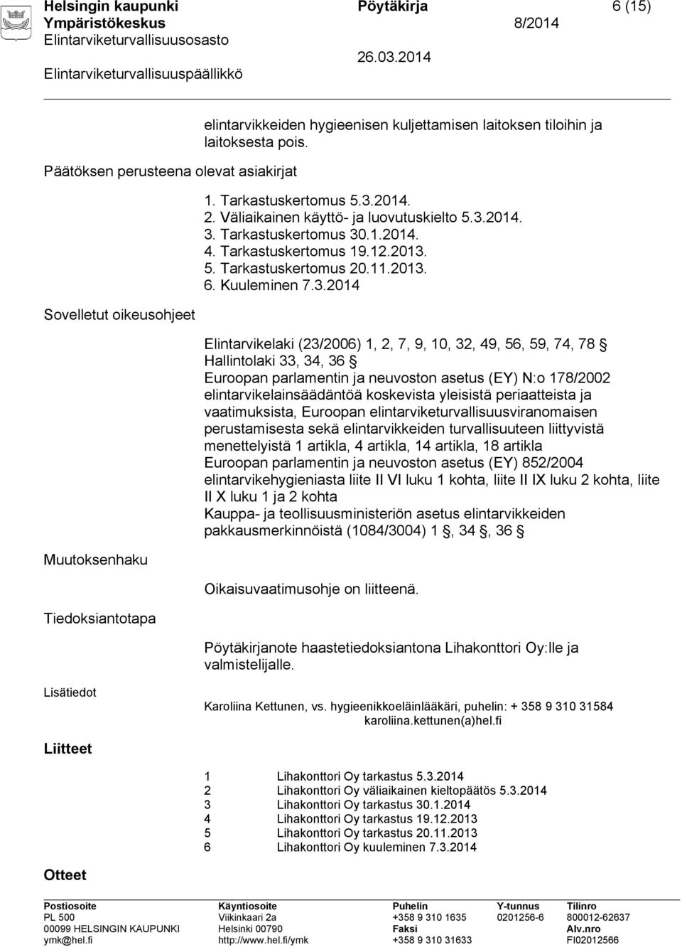 Kuuleminen 7.3.