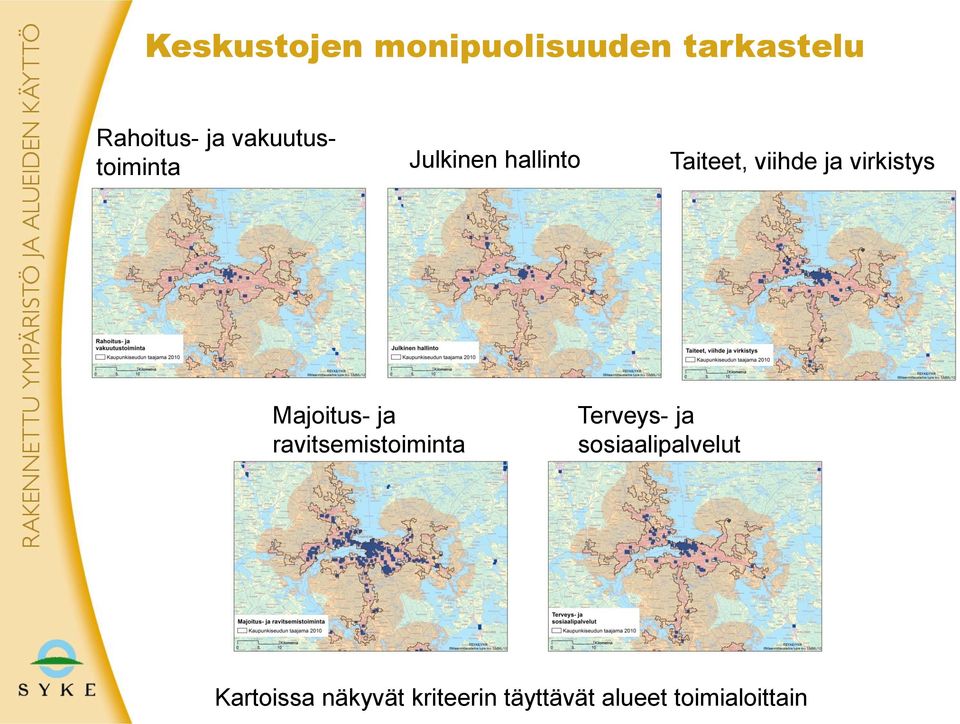 virkistys Majoitus- ja ravitsemistoiminta Terveys- ja