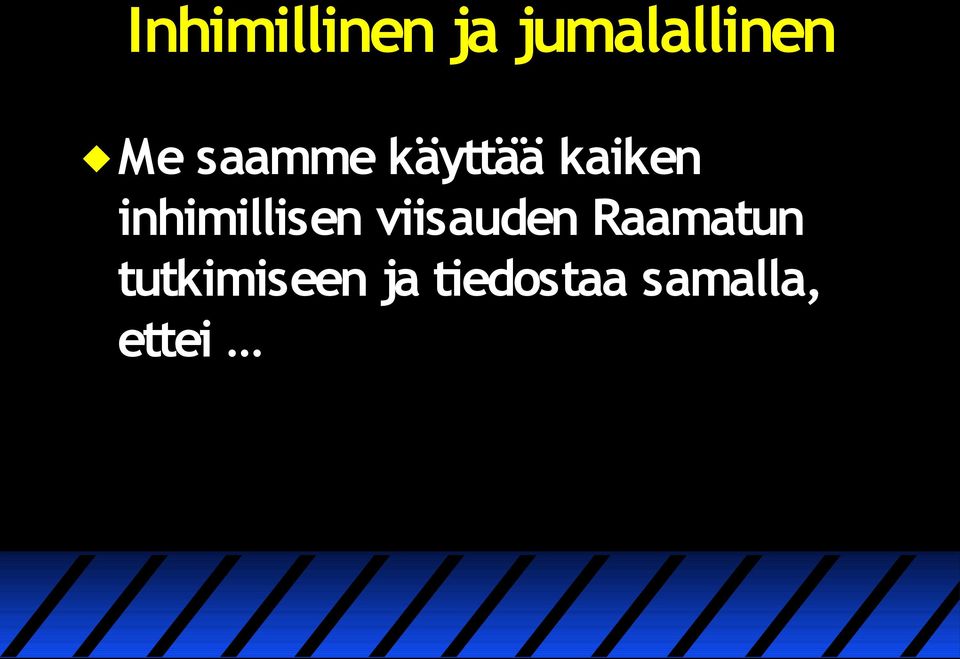 inhimillisen viisauden Raamatun