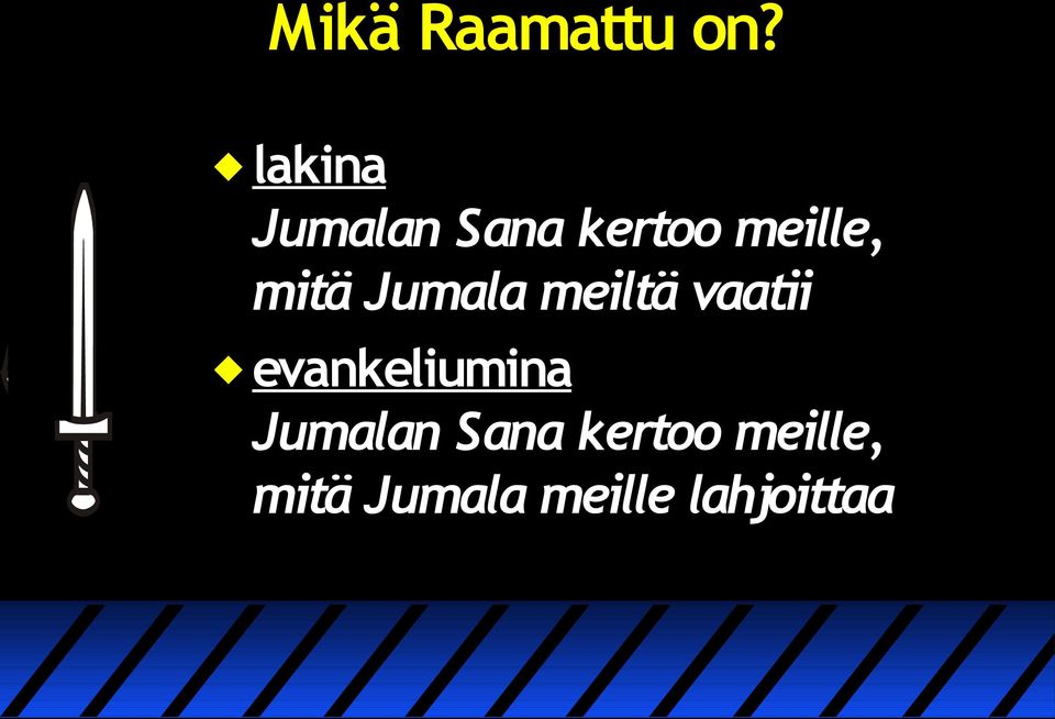 mitä Jumala meiltä vaatii