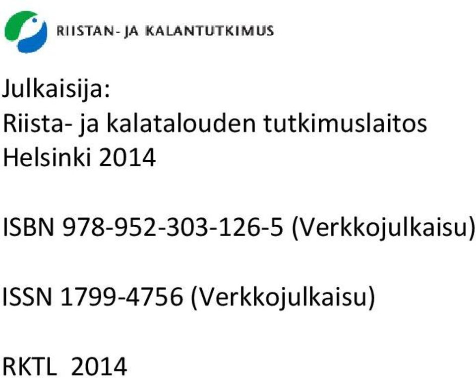 978-952-303-126-5 (Verkkojulkaisu)