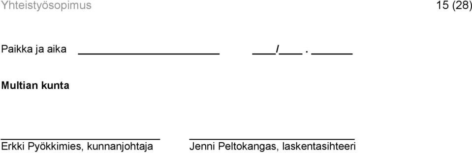 Pyökkimies, kunnanjohtaja