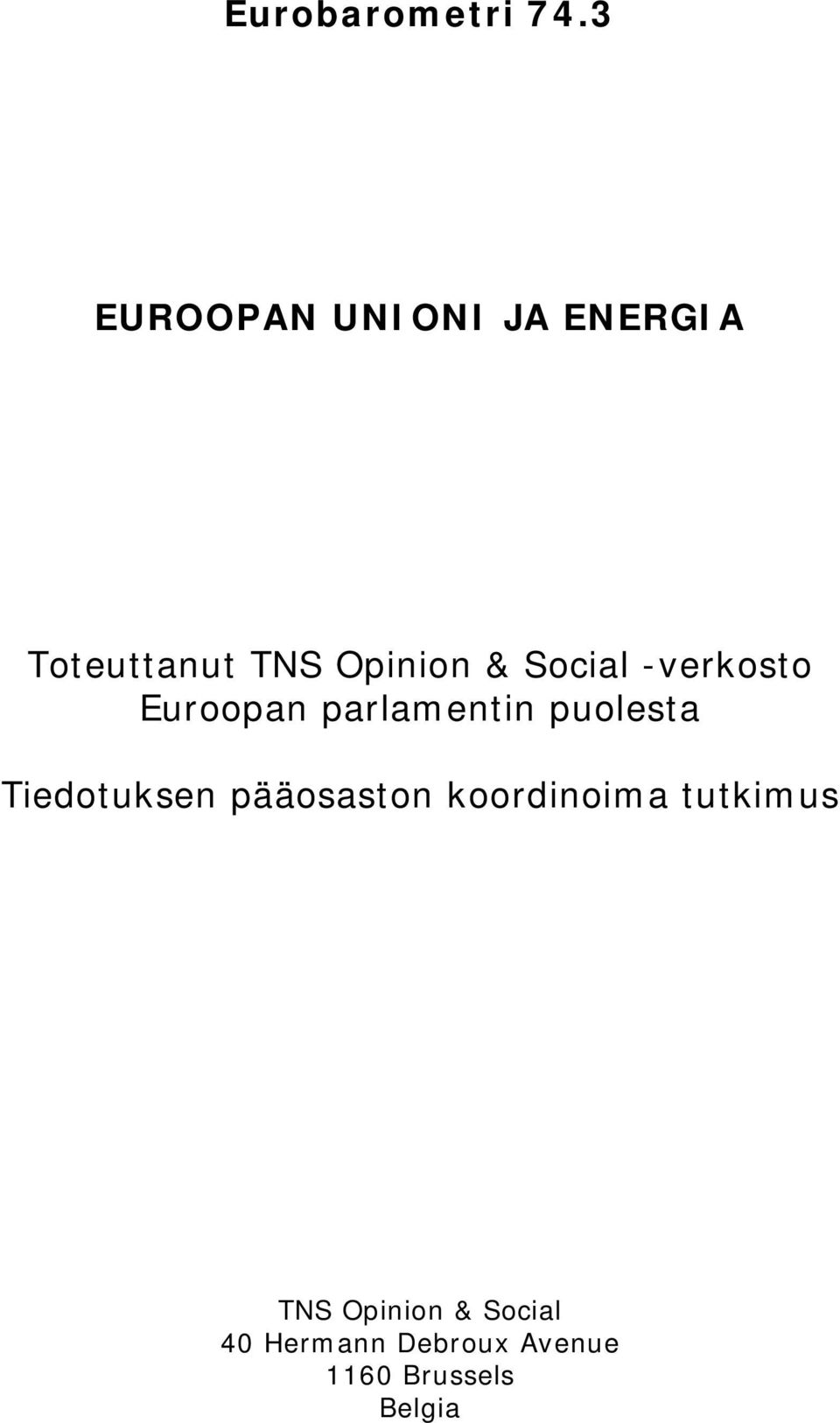 Social -verkosto Euroopan parlamentin puolesta