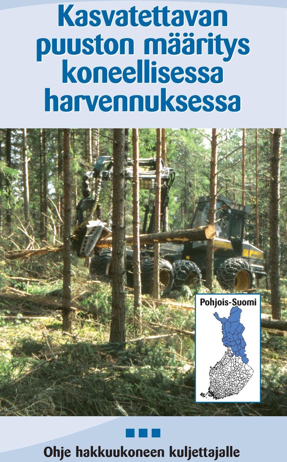 harvennuksessa