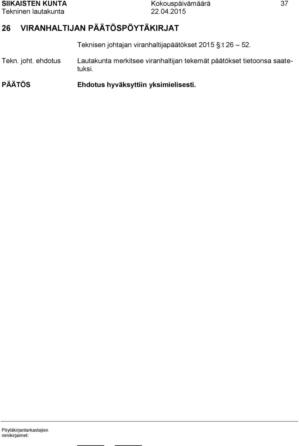 viranhaltijapäätökset 2015 :t 26 52.