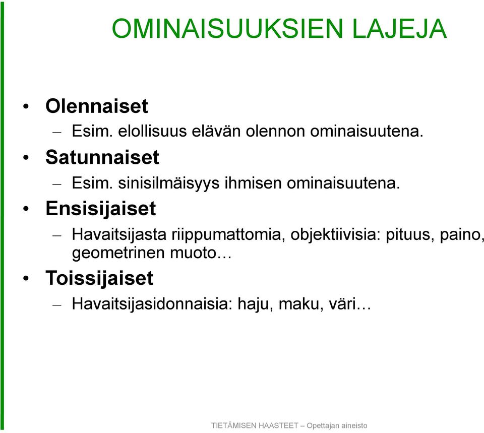 sinisilmäisyys ihmisen ominaisuutena.