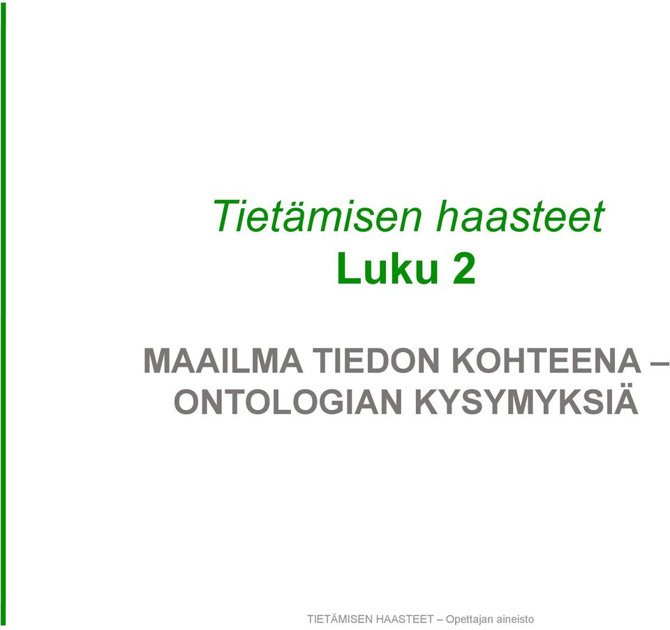 MAAILMA TIEDON