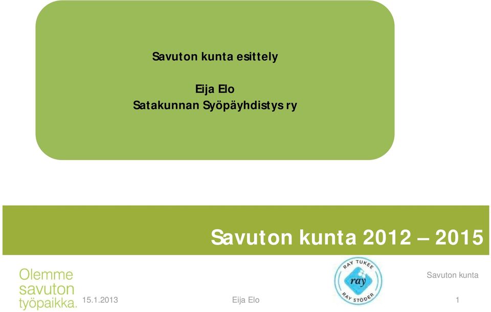 ry Savuton kunta 2012 2015