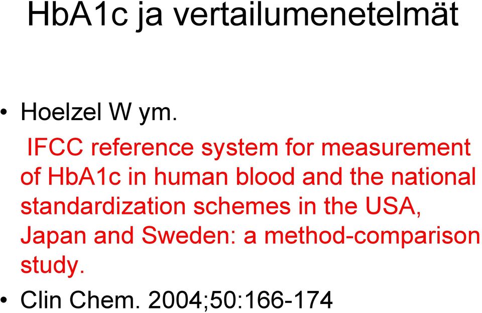 blood and the national standardization schemes in the