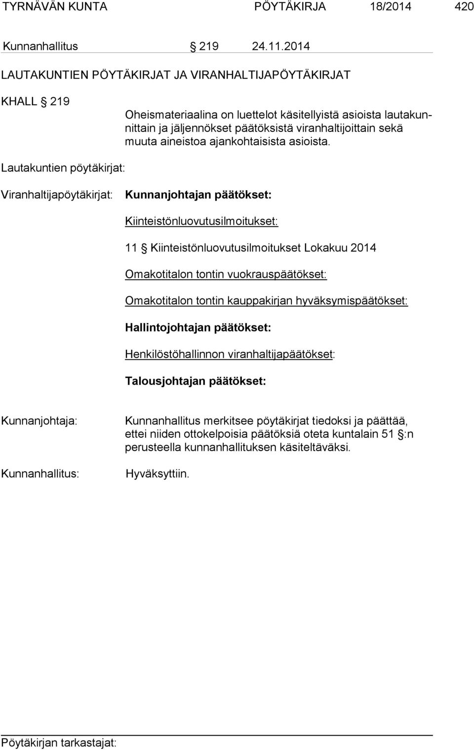 aineistoa ajankohtaisista asioista.