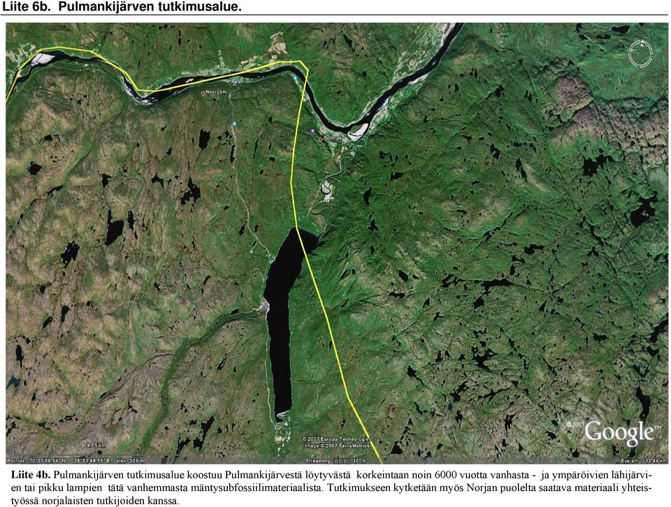 vuotta vanhasta - ja ympäröivien lähijärvien tai pikku lampien tätä vanhemmasta