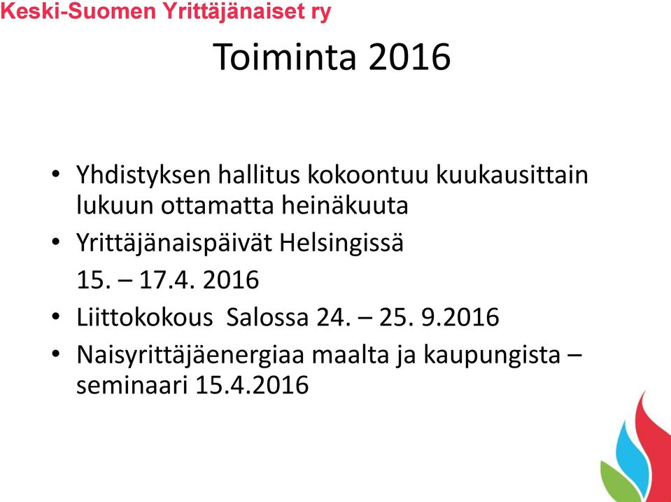 Yrittäjänaispäivät Helsingissä 15. 17.4.