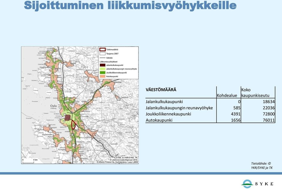 Jalankulkukaupungin reunavyöhyke 585 22036