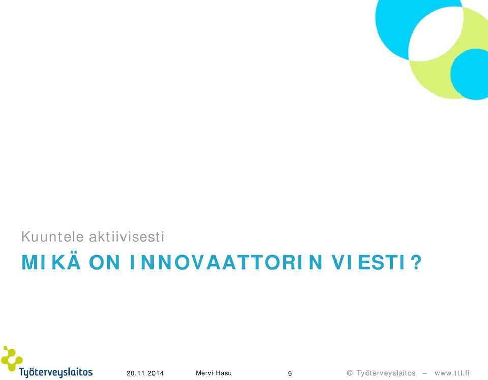 ON INNOVAATTORIN