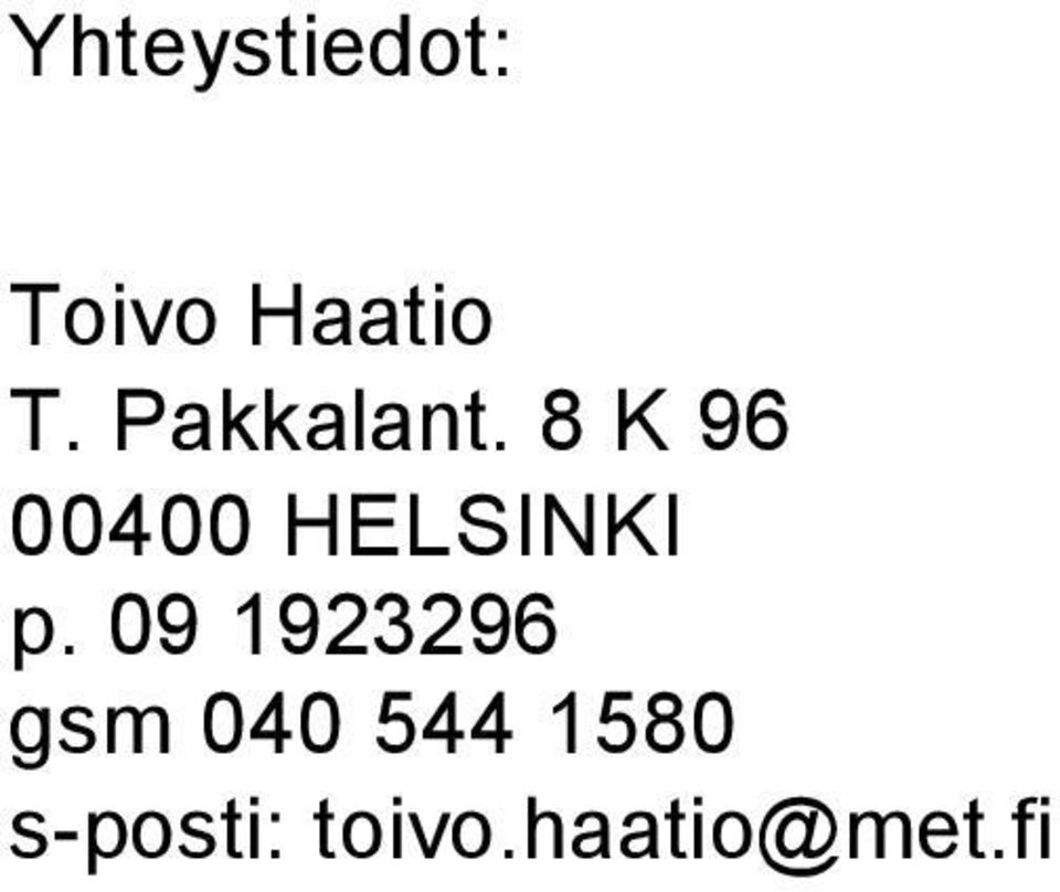 8 K 96 00400 HELSINKI p.