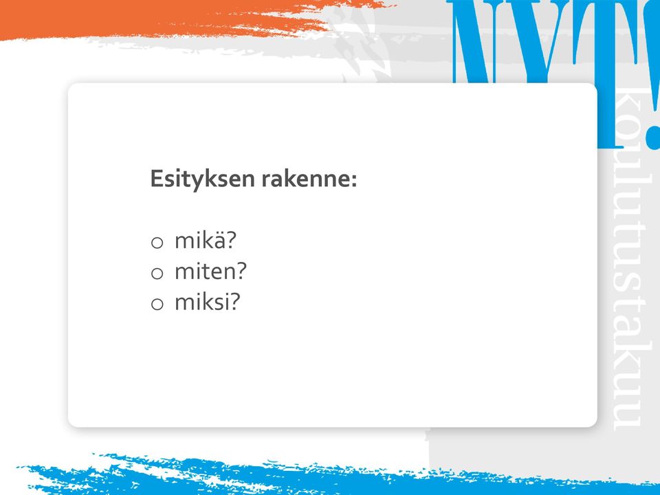 mikä? o