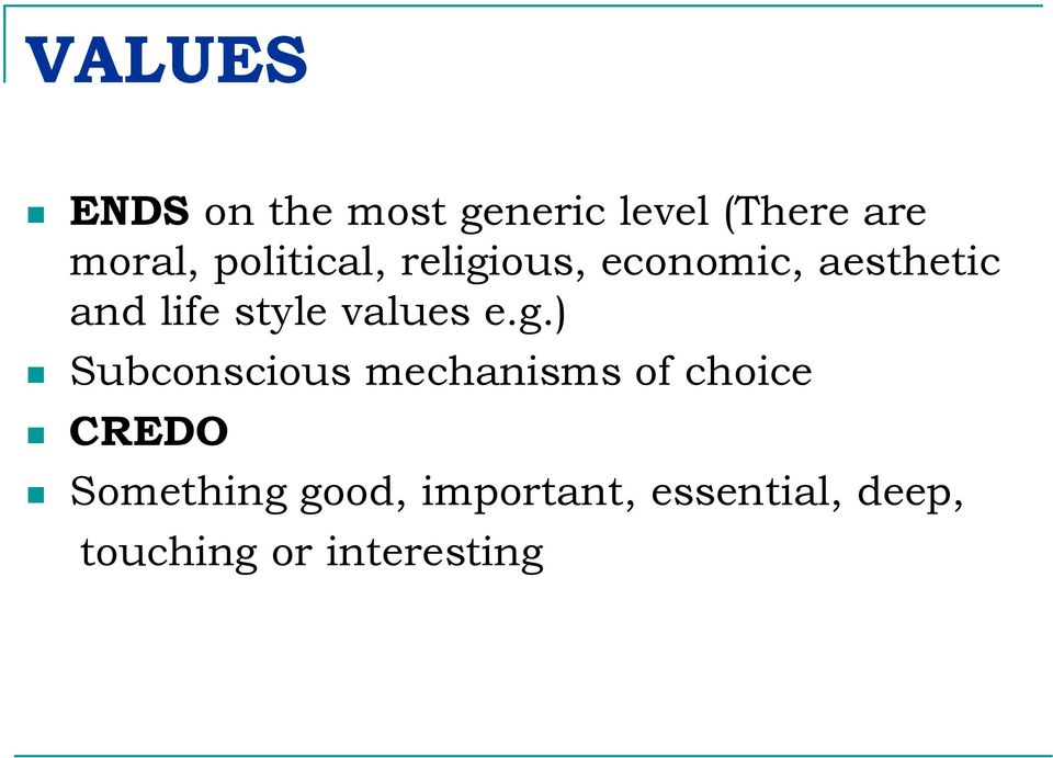 values e.g.