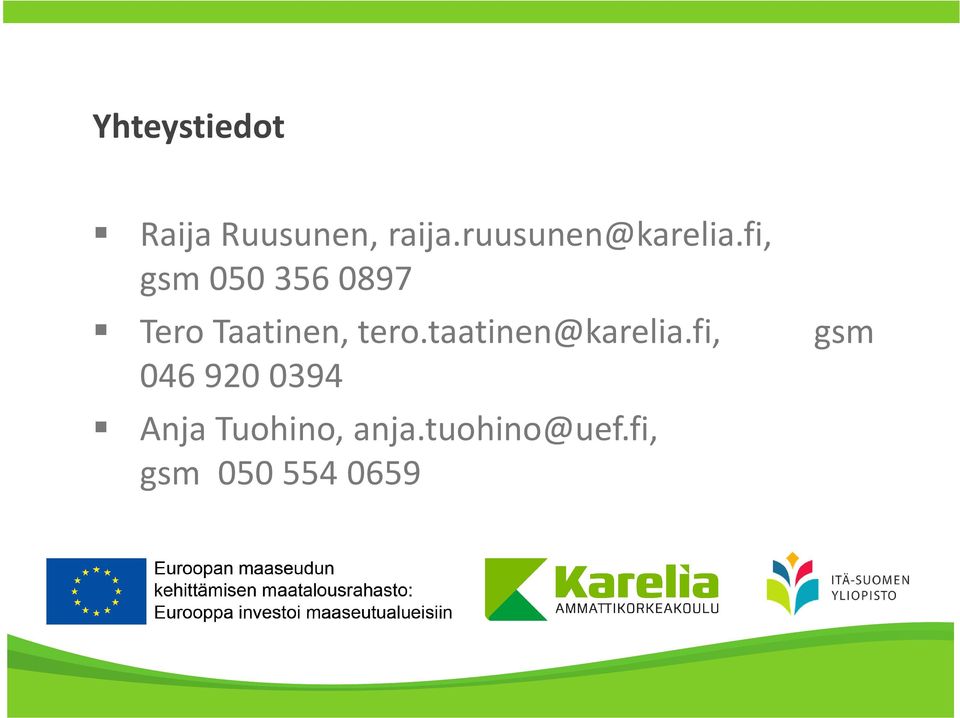 fi, gsm 050 356 0897 Tero Taatinen, tero.