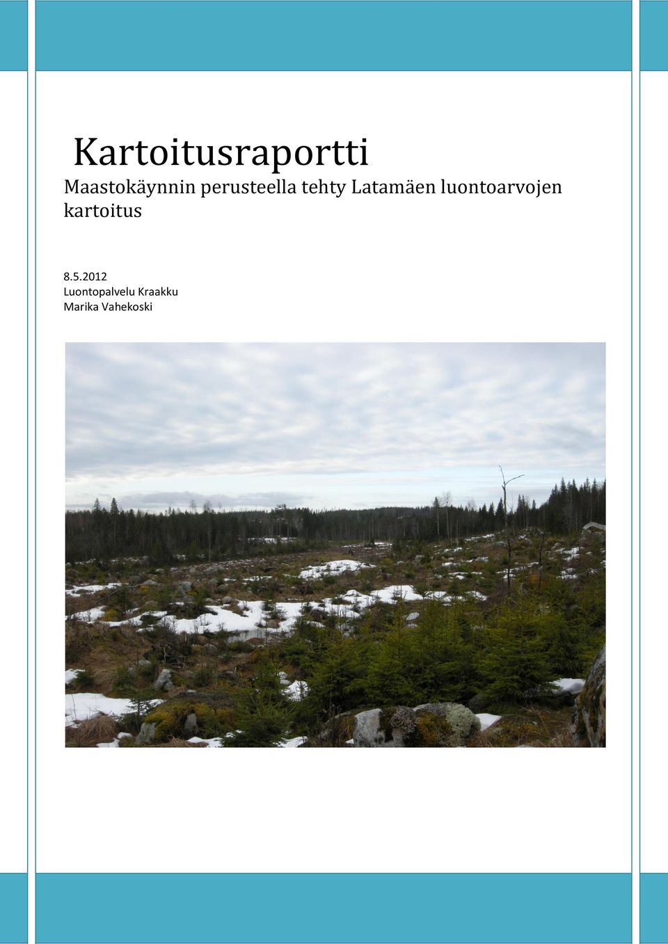 luontoarvojen kartoitus 8.5.