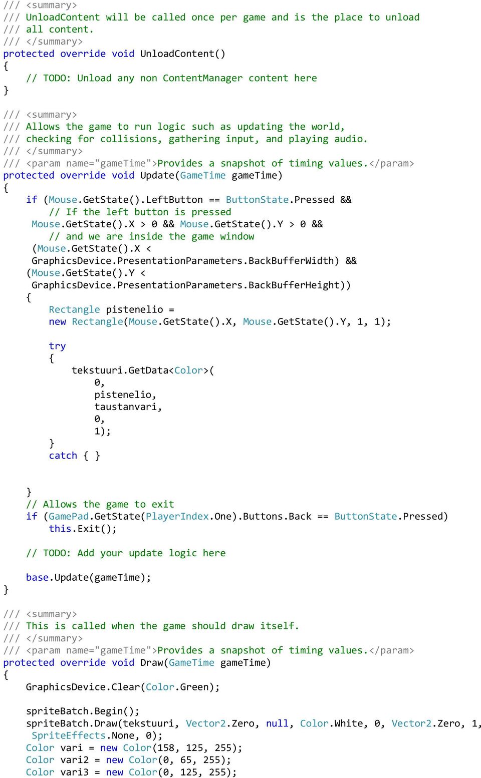 and playing audio. /// <param name="gametime">provides a snapshot of timing values.</param> protected override void Update(GameTime gametime) if (Mouse.GetState().LeftButton == ButtonState.