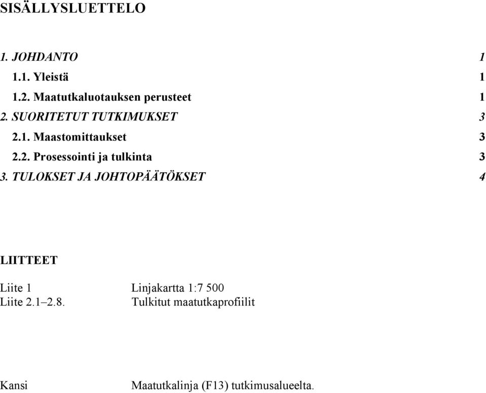 2. Prosessointi ja tulkinta 3 3.