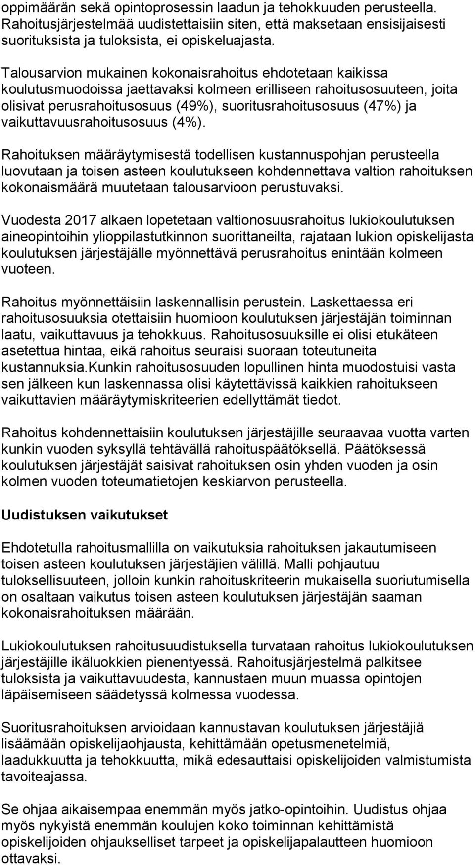 vaikuttavuusrahoitusosuus (4%).