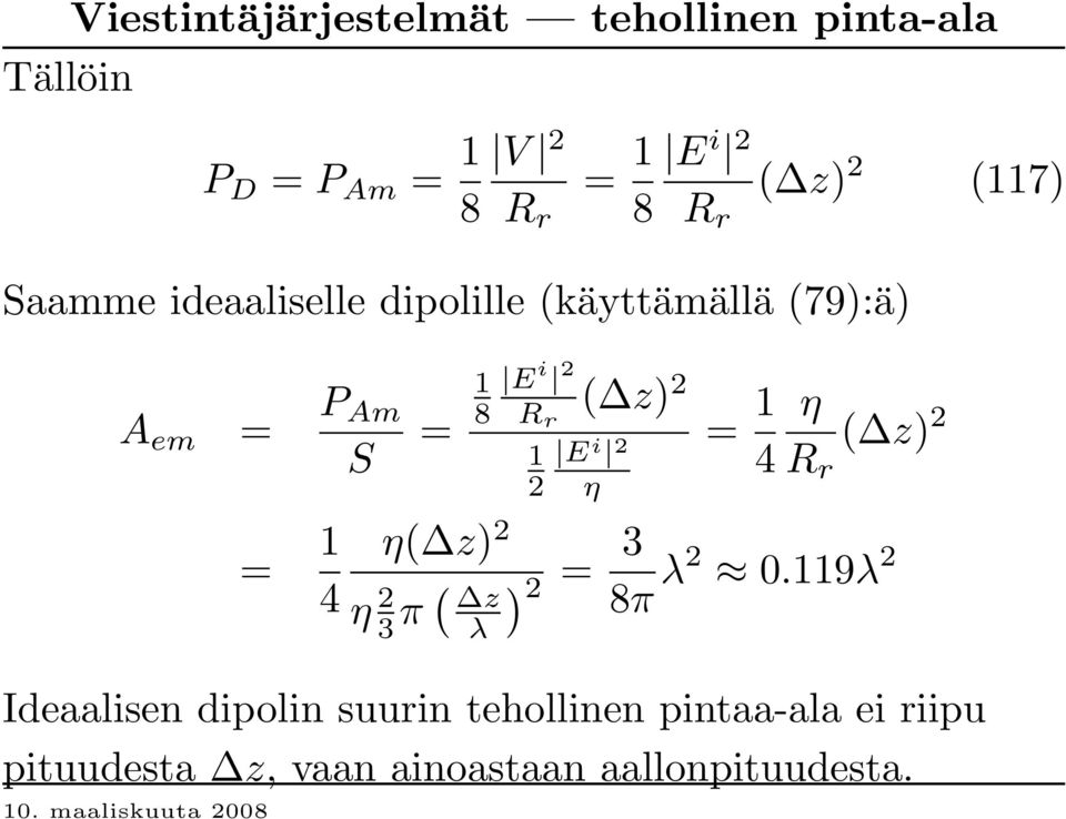 2 R r ( z) 2 1 2 E i 2 η = 1 4 η R r ( z) 2 η( z) 2 η 2 3 π ( ) z 2 = 3 8π λ2 0.