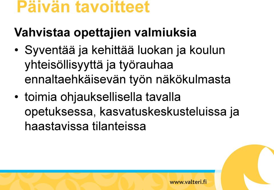 ennaltaehkäisevän työn näkökulmasta toimia ohjauksellisella