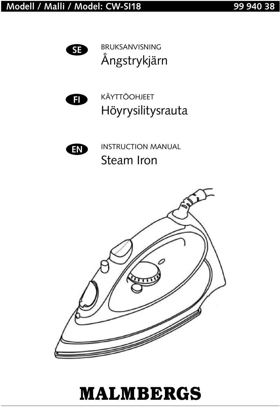 Ångstrykjärn FI KÄYTTÖOHJEET