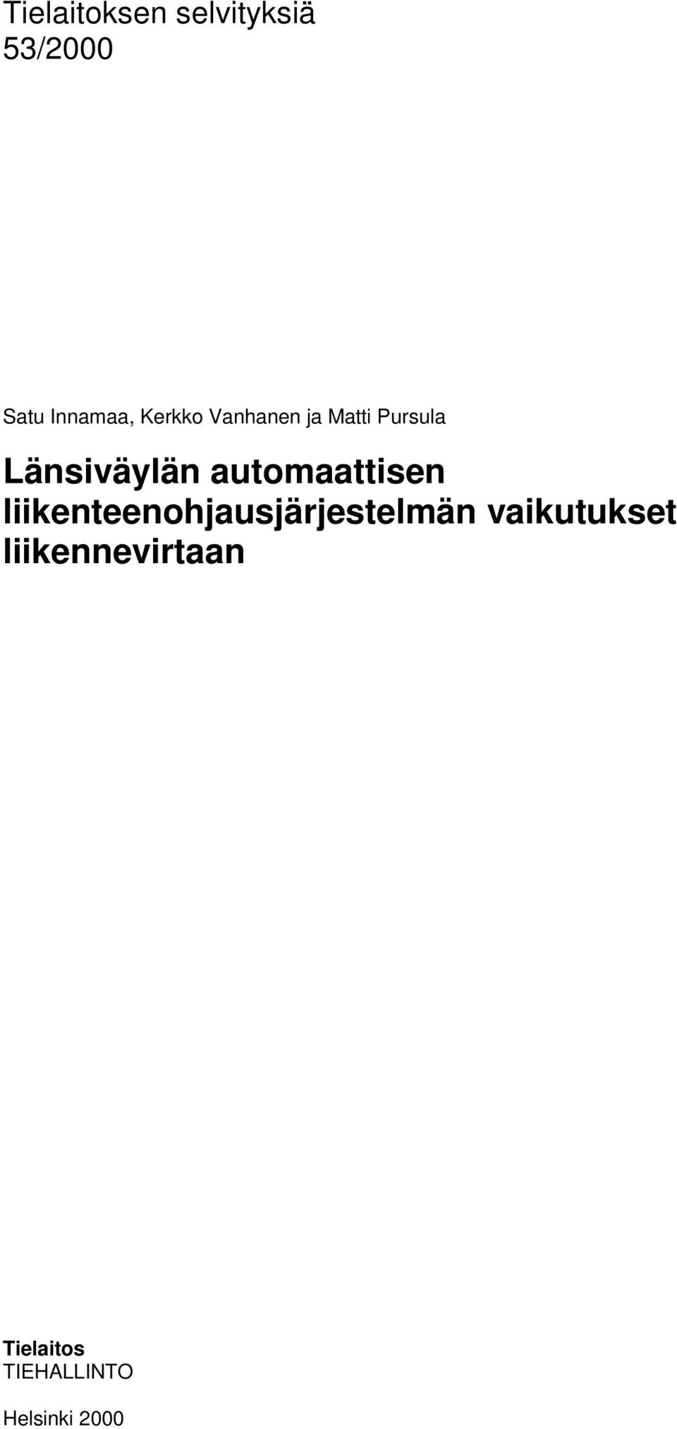 Länsiväylän automaattisen