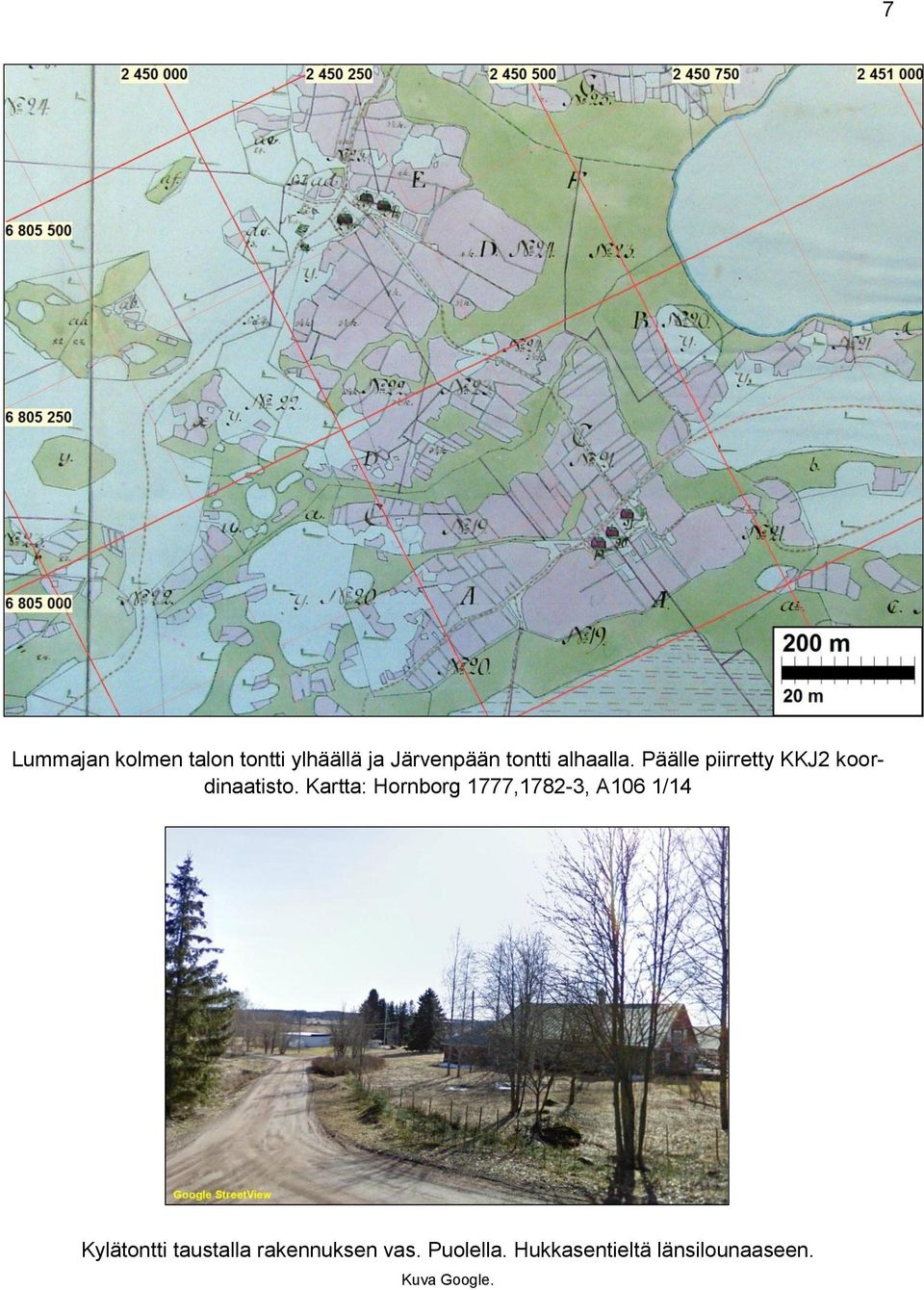 Kartta: Hornborg 1777,1782-3, A106 1/14 Kylätontti taustalla